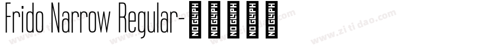 Frido Narrow Regular字体转换